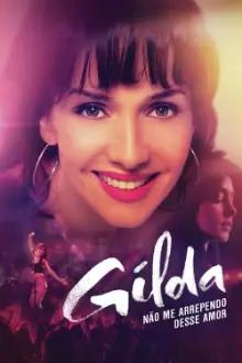 Gilda: Não Me Arrependo Desse Amor