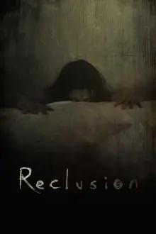 Reclusion
