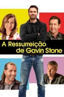 A Ressurreição de Gavin Stone