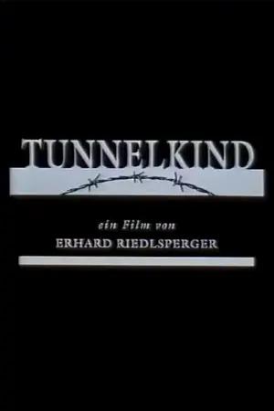 Tunnel-Child