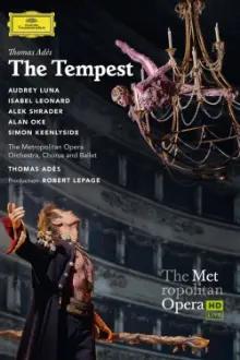 The Metropolitan Opera: The Tempest