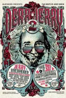 Dear Jerry - Celebrating The Music of Jerry Garcia