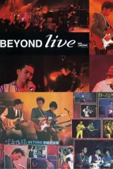 Beyond Live 1991 生命接觸演唱會
