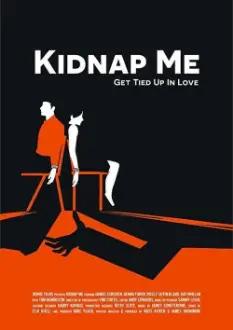 Kidnap Me