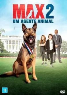 Max 2: Um Agente Animal