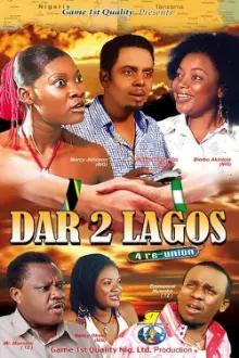 Dar 2 Lagos 4 re-union