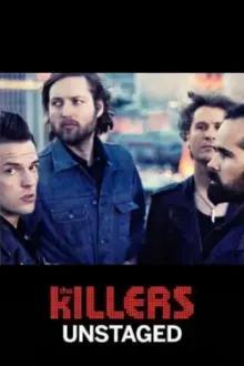 The Killers: Unstaged