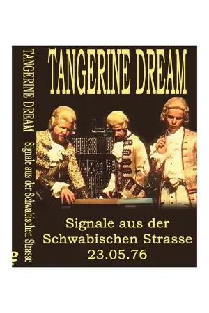 Tangerine Dream -  Signals from the Schwäbischen Strasse
