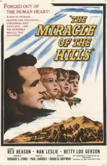 The Miracle of the Hills