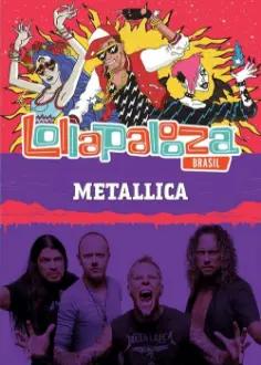 Metallica: Lollapalooza Brazil 2017