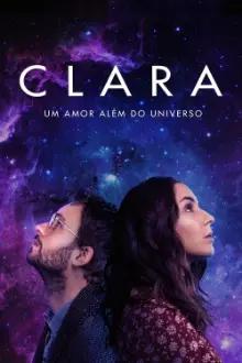 Clara: Um Amor Além do Universo