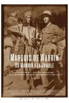 Marquis de Wavrin, from the Manor to the Jungle