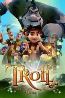 Troll: Uma Aventura Mágica