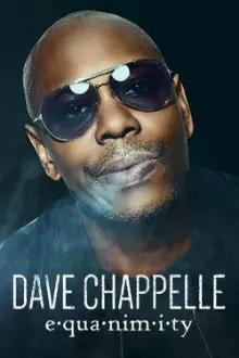 Dave Chappelle: Equanimidade