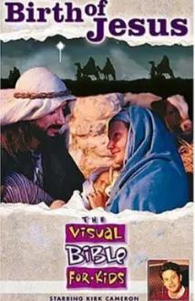 The Visual Bible For Kids - The Birth of Jesus