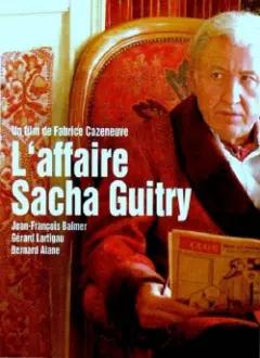 The Sacha Guitry Affair
