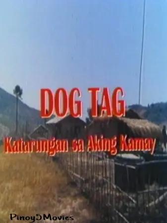 Dog Tag: Katarungan Sa Aking Kamay