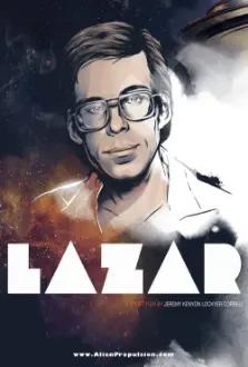 Lazar: Cosmic Whistleblower