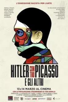 Hitler vs Picasso: A Obsessão Nazista pela Arte