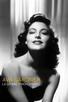 Ava Gardner, A cigana de Hollywood