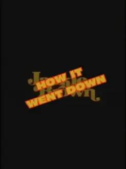 Jackie Brown: How It Went Down