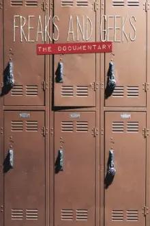 Freaks and Geeks: The Documentary