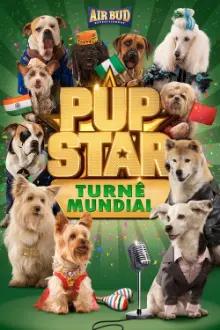 Pup Star 3: Turnê Mundial