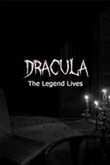 Dracula: The Legend Lives