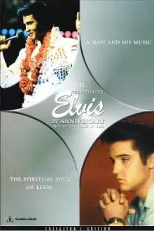 The Definitive Elvis 25th Anniversary: Vol. 7 A Man And His Music & The Spiritual Soul Of Elvis