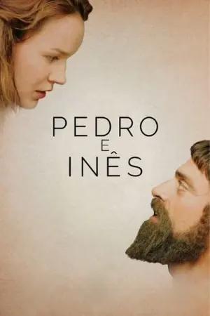 Pedro e Inês