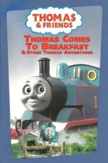 Thomas & Friends: Thomas Comes To Breakfast & Other Thomas Adventures