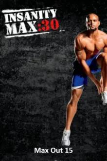 Insanity Max: 30 - Max Out 15