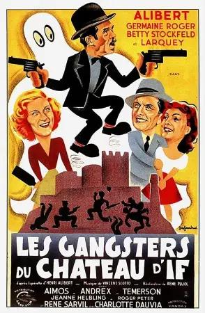 Les Gangsters du château d'If