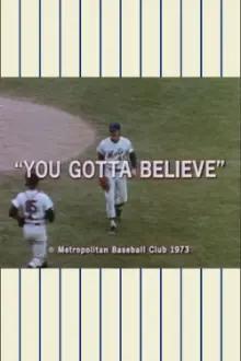 Ya Gotta Believe!  The 1973 Mets Official Highlight Film