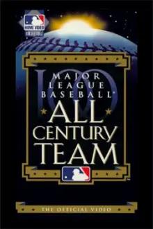 Major League Baseball: All Century Team