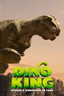 Dino King: Viagem à Montanha do Fogo