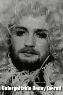 The Unforgettable Kenny Everett