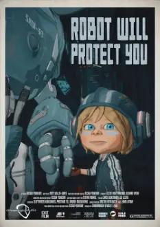 Robot Will Protect You