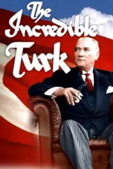 The Incredible Turk