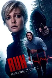 Run - Nunca Pare de Correr