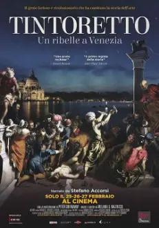 Tintoretto: A Rebel in Venice