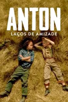 Anton: Laços de Amizade