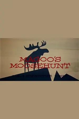 Magoo's Moose Hunt
