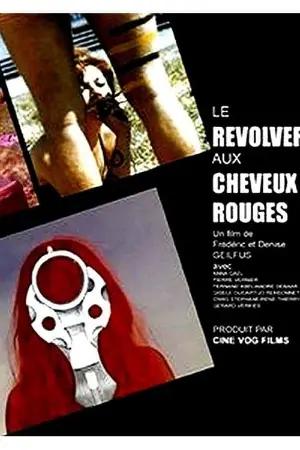 Red Haired Revolver
