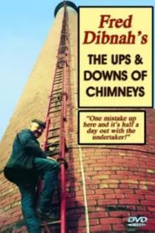 Fred Dibnah's The Ups and Downs of Chimneys