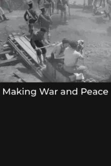 Making 'War and Peace'