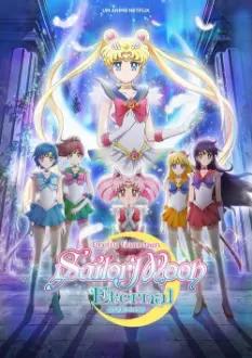Pretty Guardian Sailor Moon Eternal: O Filme - Parte 1