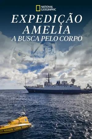 Expedição Amelia: A Busca Pelo Corpo