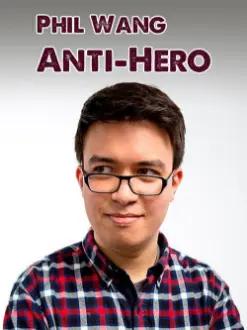 Phil Wang: Anti-Hero