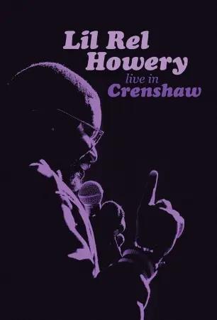 Lil Rel Howery - Ao Vivo em Crenshaw
